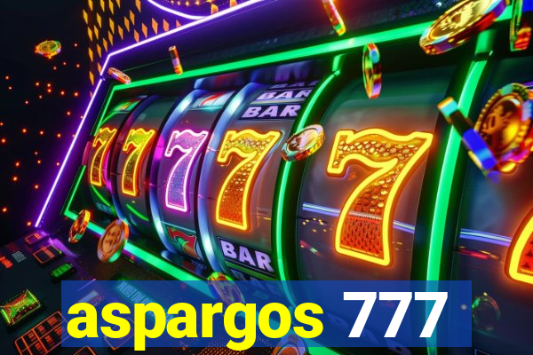 aspargos 777